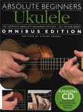 Buy Absolute Beginners Ukulele Book Omnibus Edition at Guitar Crazy